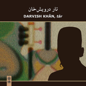 آلبوم موسیقی تار از درویش خان