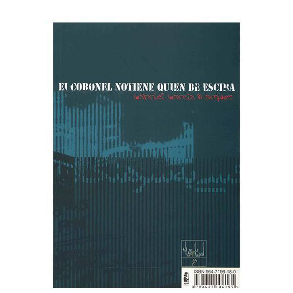 رمان «کسی به سرهنگ نامه نمینویسد» اثر گابریل گارسیا مارکز