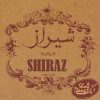 آلبوم موسیقی شیراز اثر دنگ شو