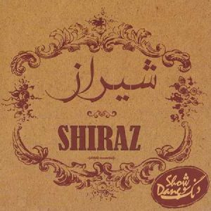 آلبوم موسیقی شیراز اثر دنگ شو