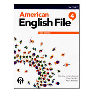 کتاب American English File 4 (ویرایش سوم) اثر Christina Latham-Koenig و Clive Oxenden