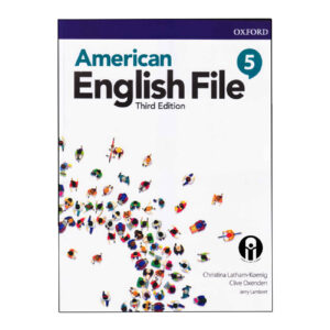کتاب American English File 5 (ویرایش سوم) اثر Christina Latham-Koenig و Clive Oxenden