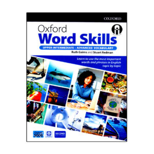 کتاب Oxford Word Skills Advanced Vocabulary (ویر دوم) اثر Ruth Gairns و Stuart Redman