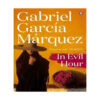 In Evil Hour Book by Gabriel García Márquez