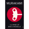 The Wind-Up Bird Chronicle Book by Haruki Murakami