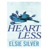 Heartless by Elsie Silver