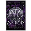 Shadow & Storms by Helen Scheuerer
